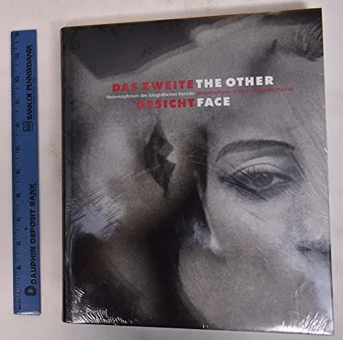 The Other Face: Metamorphoses of the Photographic Portrait - Cornelia Kemp