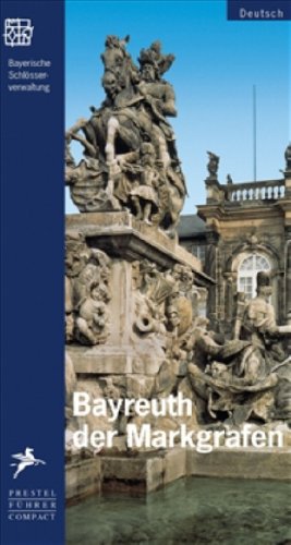 Stock image for Das Bayreuth der Markgrafen for sale by medimops