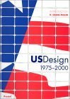 Imagen de archivo de U. S. Design, 1975-2000 a la venta por Better World Books: West