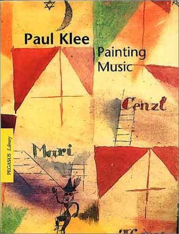 Beispielbild fr Paul Klee: Painting Music zum Verkauf von WorldofBooks