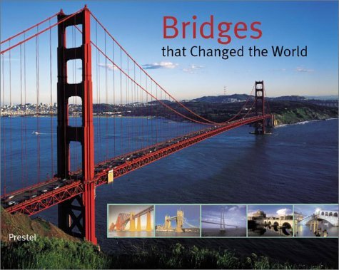 Beispielbild fr Bridges That Changed the World zum Verkauf von WorldofBooks