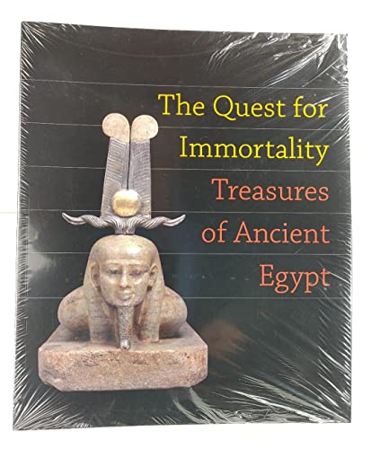 Stock image for The Quest for Immortality : Hidden Treasures of Egypt for sale by Better World Books