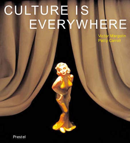 Stock image for Culture Is Everywhere for sale by Better World Books