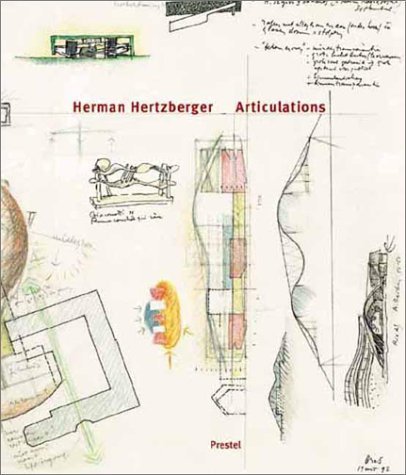 9783791327914: Herman Hertzberger: Articulations