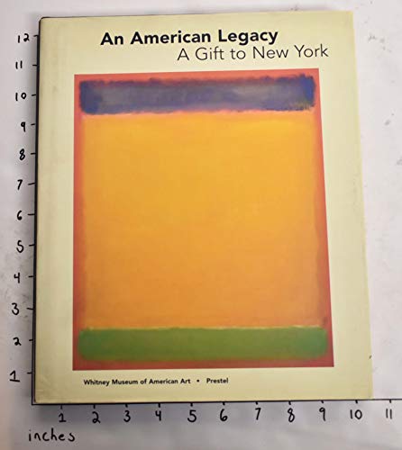 9783791328348: An American Legacy, a Gift to New York: Recent Acquisitions from the Board of Trustees