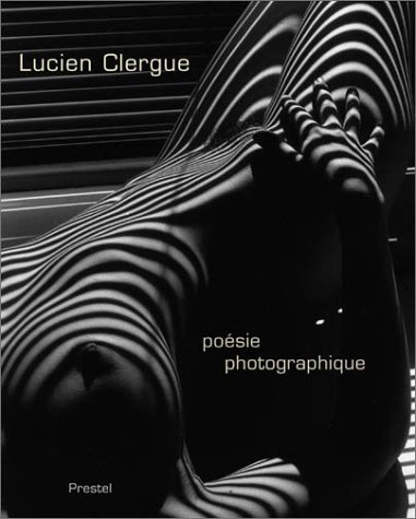 9783791328508: Lucien Clergue: Posie photographique