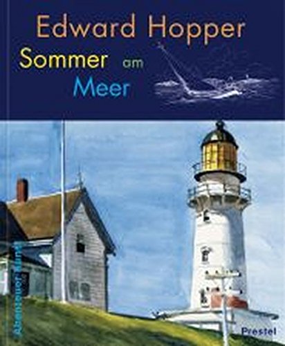 9783791328706: Edward Hopper. Sommer am Meer.