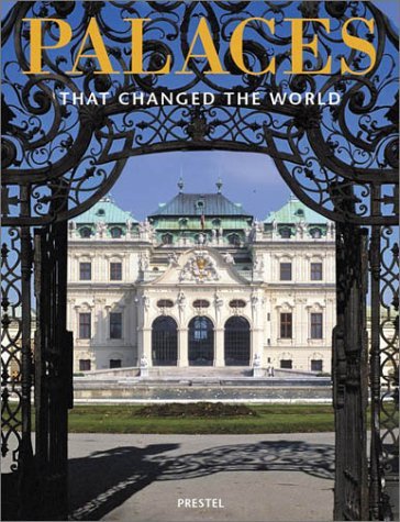 9783791329147: Palaces that Changed the World /anglais (Changed the World S.)