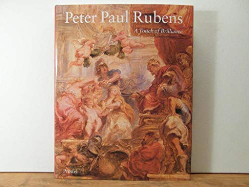 Stock image for Peter Paul Rubens: A Touch of Brilliance for sale by Ergodebooks