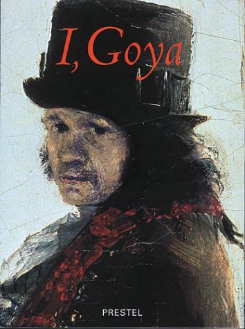 Stock image for I, Goya for sale by Better World Books: West