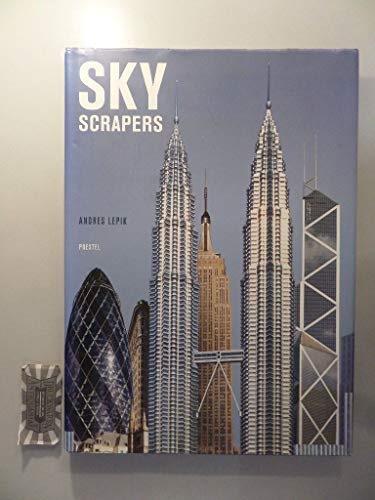 Sky scrapers / Andres Lepik - Lepik, Andres