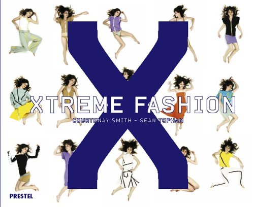 Imagen de archivo de Xtreme Fashion (flexicover) a la venta por WorldofBooks