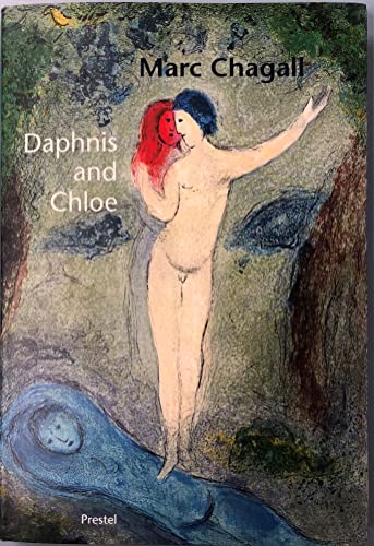9783791332765: Marc Chagall: Daphnis and Chloe