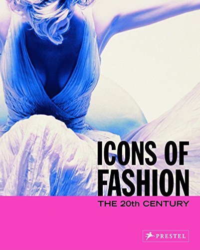 9783791333120: Icons of Fashion -The 20th Century /anglais