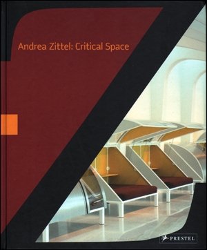 9783791333977: Andrea Zittel: Critical Space