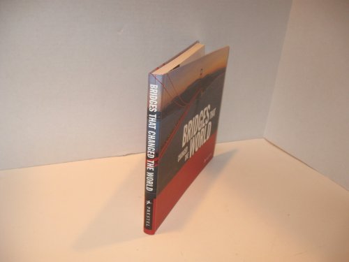 Beispielbild fr Bridges That Changed the World zum Verkauf von Front Cover Books