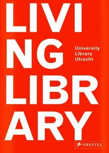 Stock image for Living Library: University Library Utrecht: Wiel Arets for sale by Anybook.com