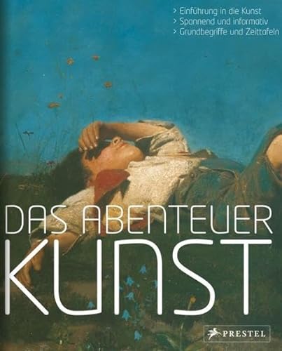 Stock image for Das Abenteuer Kunst. Eine Einfhrung in die Geschichte der Malerei for sale by medimops