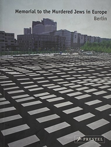 Stock image for Memorial to the Murdered Jews in Europe / Denkmal Fur Die Emordenten Juden Europas (English and German Edition) for sale by HPB Inc.