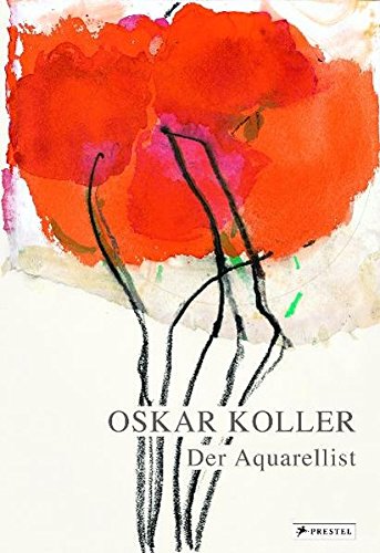 Stock image for Oskar Koller. Der Aquarellist. for sale by Worpsweder Antiquariat