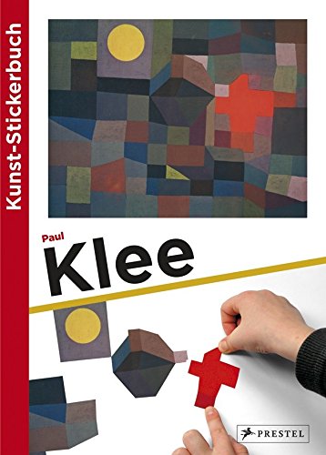 Beispielbild fr Kunst-Stickerbuch Paul Klee zum Verkauf von medimops