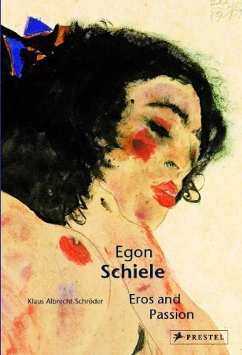 9783791336008: Egon Schiele: Eros And Passion