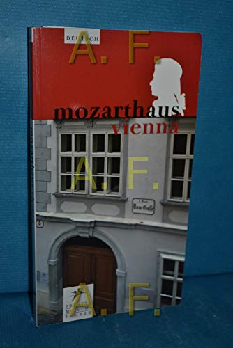 Imagen de archivo de Mozarthaus Vienna (Museumsfhrer). a la venta por Buchhandlung Gerhard Hcher