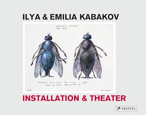 9783791336473: Ilya and Emilia Kabakov: Installation and Theatre