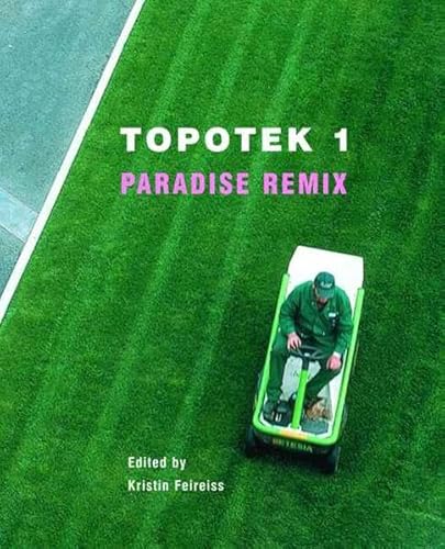 Beispielbild fr Topotek 1. Paradise Remix zum Verkauf von medimops