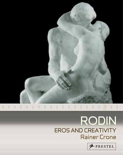 Imagen de archivo de Rodin: Eros and Creativity a la venta por ThriftBooks-Dallas