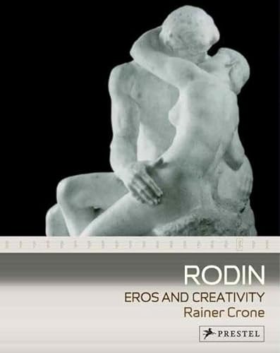 Stock image for Rodin: Eros and Creativity for sale by Ebooksweb