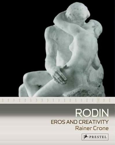 9783791337197: Rodin: Eros and Creativity