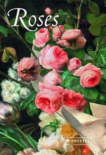 Stock image for Roses (Prestel Minis) (Prestel Minis S.) for sale by WorldofBooks