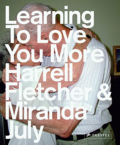 Imagen de archivo de Learning to Love You More a la venta por Half Price Books Inc.