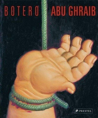 

Botero Abu Ghraib