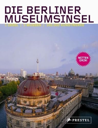 9783791338040: Die Berliner Museuminsel