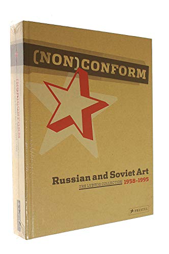 9783791338330: Non Conform Russian and Soviet Art 1958-1995 /anglais: Ludwig Collection