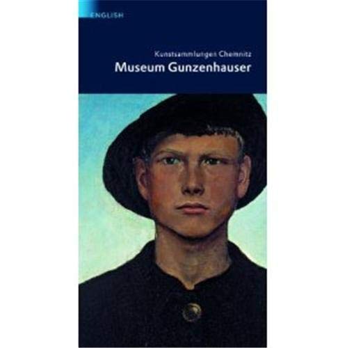 9783791338422: Kunstsammlungen Chemnitz - Museum Gunzenhauser /Anglais [Idioma Ingls]