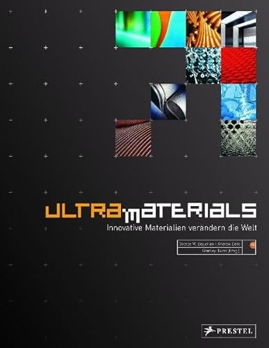 Imagen de archivo de Ultra Materials: Neue Materialien verndern die Welt a la venta por medimops