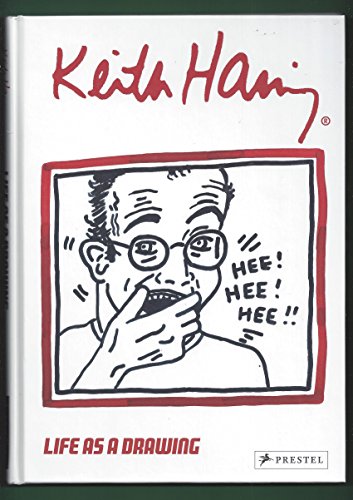 Stock image for Keith Haring: Life as a Drawing for sale by HPB-Ruby
