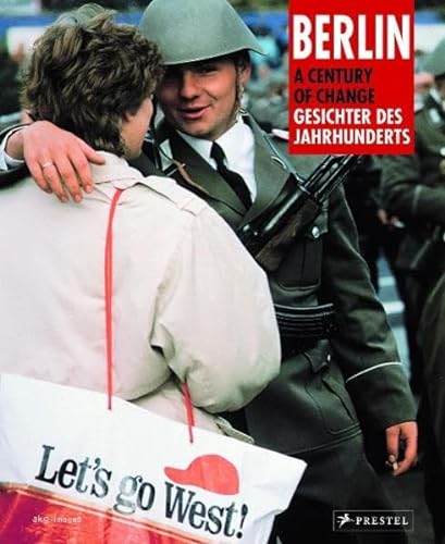 Stock image for Berlin-Gesichter des Jahrhunderts - Berlin-A Century of Change NA for sale by WorldofBooks