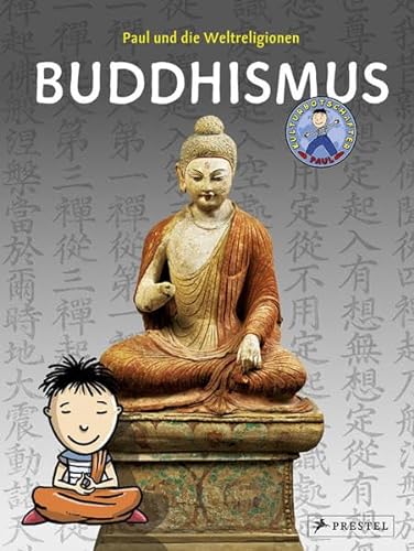Beispielbild fr Paul und die Weltreligionen: Buddhismus zum Verkauf von medimops