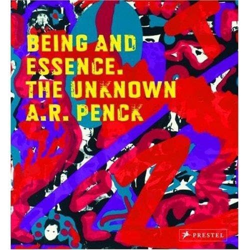 Imagen de archivo de Being and Essence: The Unkown A.R. Penck (English and German Edition) a la venta por Front Cover Books