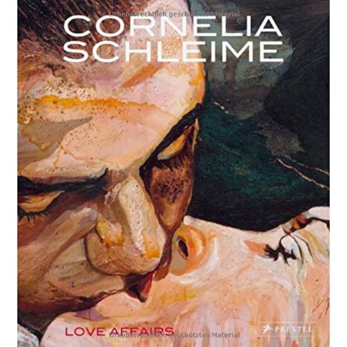 Cornelia Schleime: Love Affairs (English and German Edition) (9783791340654) by Buhling-schultz, Christiane; Hellmold, Martin
