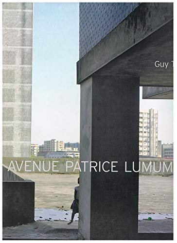 Avenue Patrice Lumumba [SIGNED - 2008 1ST EDITION & 1ST PRINTING - AS NEW COPY]