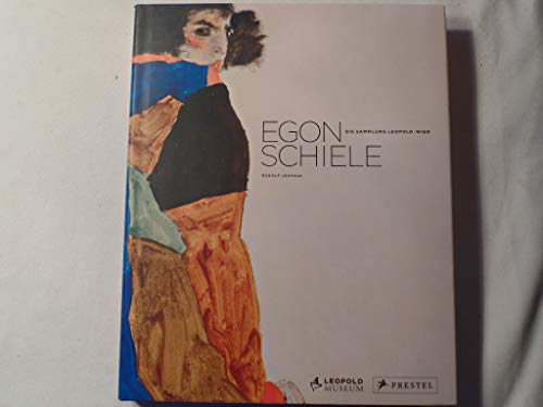 9783791340760: Egon Schiele: The Leopold Collection, Vienna: The Leopold Collection *OUT OF PRINT*