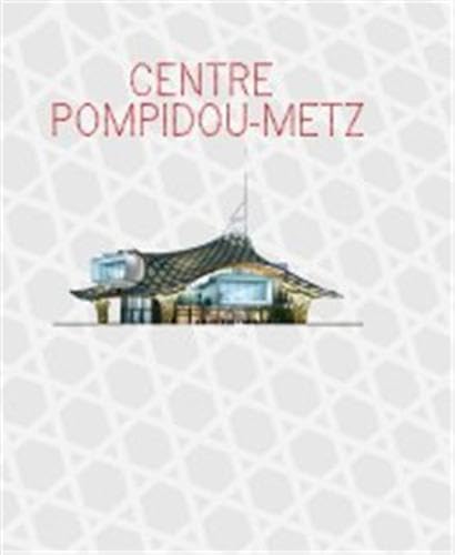 Centre Pompidou-Metz