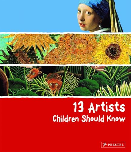 9783791341736: 13 Artists Children Should Know /anglais (13 Children Should Know)