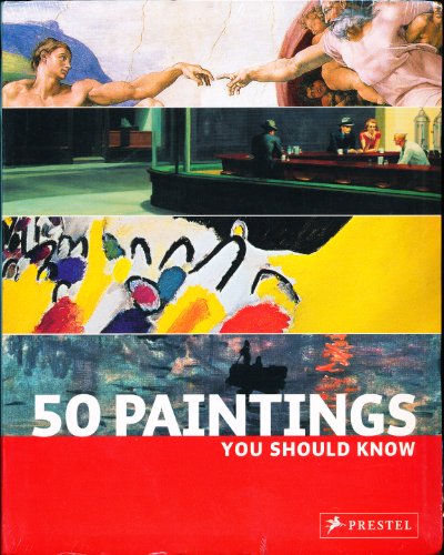 Stock image for 50 Paintings You Should Know for sale by Better World Books
