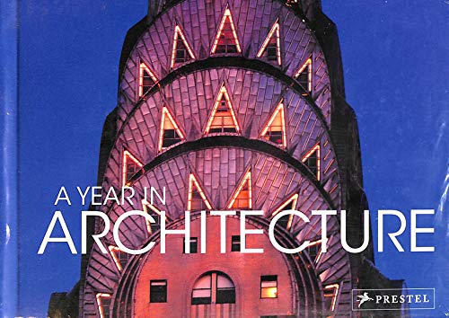 Beispielbild fr A Year in Architecture zum Verkauf von Books From California